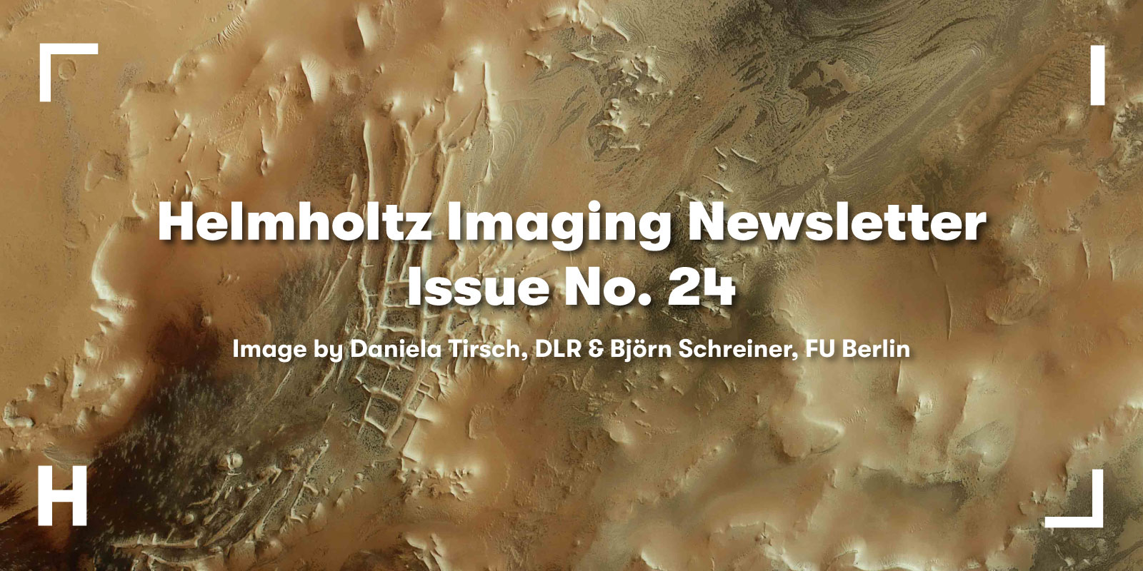 Decorative visual to promote the Helmholtz Imaging Newsletter No. 24; image by Daniela Tirsch from DLR and Björn Schreiner from FU Berlin