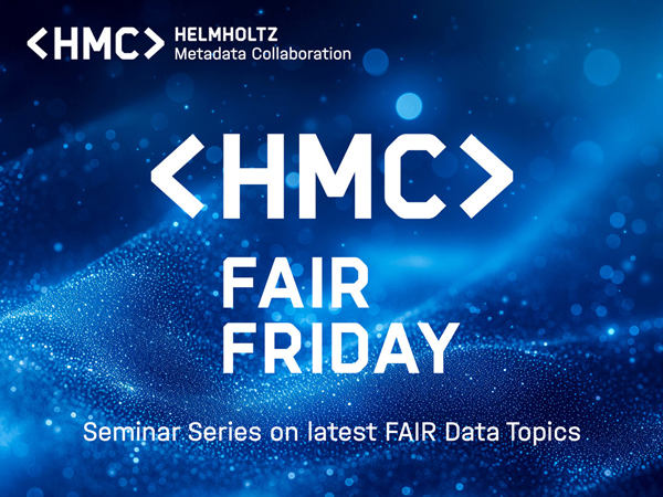 Text on image; text says "HMC FAIR Friday - Seminar Series on latest FAIR Data Topics" and includes the HMC logo; the background is an abstract image in blue colors consisting of dots creating a wave-like structure