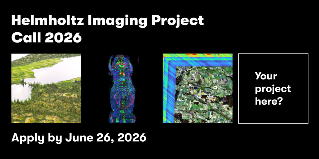 Visual to promote the Helmholtz Imaging Project Call 2026, showing title, deadline and three images from previous projects on black background